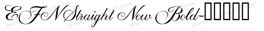 EFN Straight New Bold字体转换